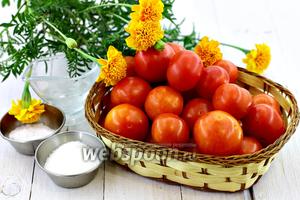 Возьмите такие продукты: помидоры небольшого размера, цветки чернобривцев, соль, сахар, уксус столовый, воду.