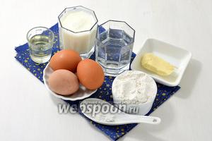 Для работы нам понадобятся яйца, молоко, вода, соль, сливочное масло, подсолнечное масло, мука.
