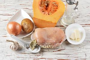 Для работы нам понадобится куриное филе, тыква, картофель, лук, чеснок, лавровый лист, соль, чёрный молотый перец, подсолнечное масло, сливочное масло.