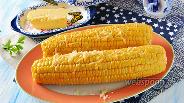 Фото рецепта Кукуруза в микроволновке за 5 минут