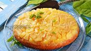 Фото рецепта Перевёрнутый пирог с кусочками ананаса