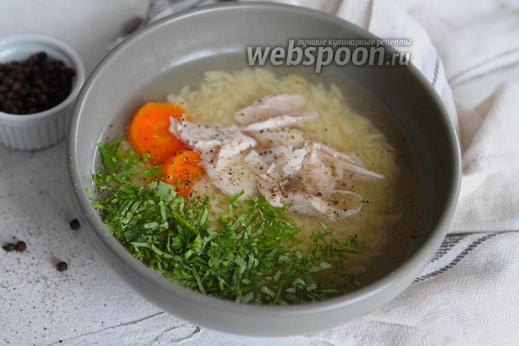 Фото Куриный суп с пастой Орзо